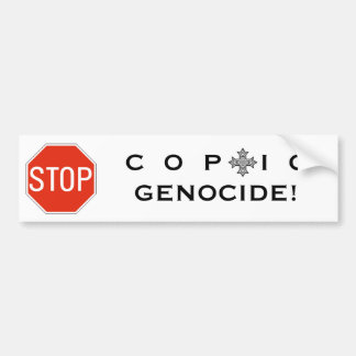 STOP COPTIC GENOCIDE! BUMPER STICKER
