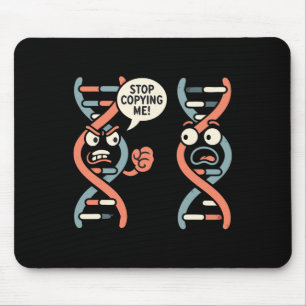 Stop Copying Me Funny Science Dna Biology Teacher  Mouse Mat