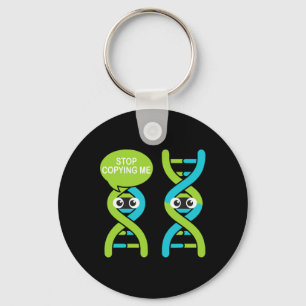 Stop Copying Me Funny Science Pun Dna Joke Biology Key Ring