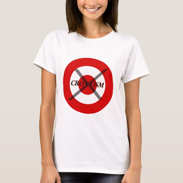 Stop Cronyism I T-Shirt (Front)