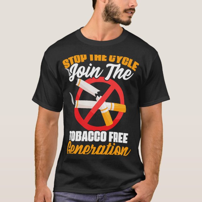 Stop Cycle Tobacco Free Anti Cigarettes Anti Smoki T-Shirt (Front)