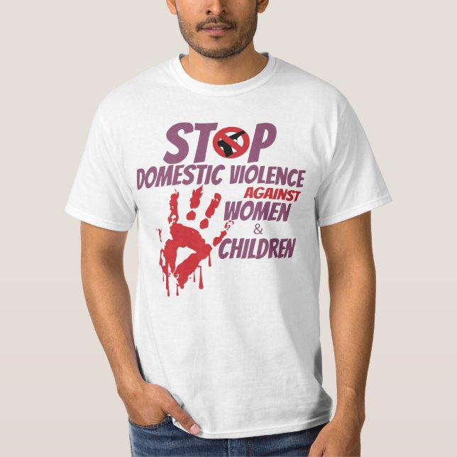 Stop Domestic Violence Against Women & Children T- T-Shirt (Front)