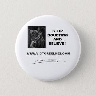 Stop doubting and believe badge