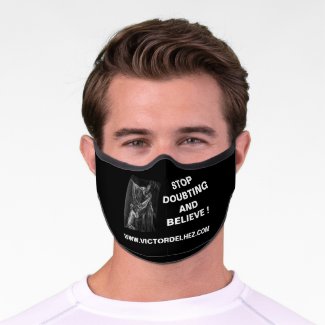 Stop doubting and believe Premium FaceMask (black)