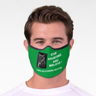Stop doubting and believe Premium FaceMask (green)