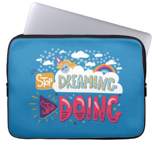 Stop Dreaming, Start Doing Blue-Cranberry Laptop Sleeve
