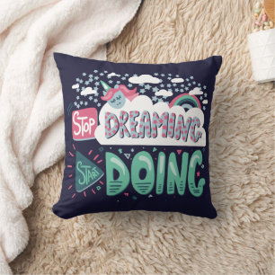 Stop Dreaming, Start Doing Dark Blue Cushion