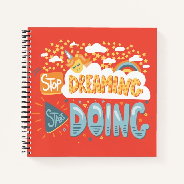 Stop Dreaming, Start Doing Dark Coral Notebook (Front)