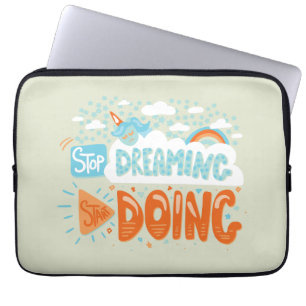 Stop Dreaming, Start Doing Honeydew Laptop Sleeve