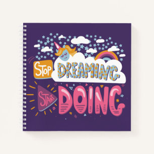 Stop Dreaming, Start Doing Indigo Notebook