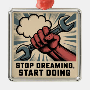 Stop Dreaming, Start Doing Metal Tree Decoration