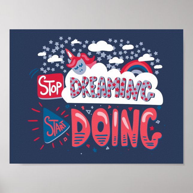 Stop Dreaming, Start Doing Navy Blue Poster (Front)