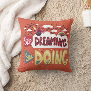 Stop Dreaming, Start Doing Orange Red Cushion