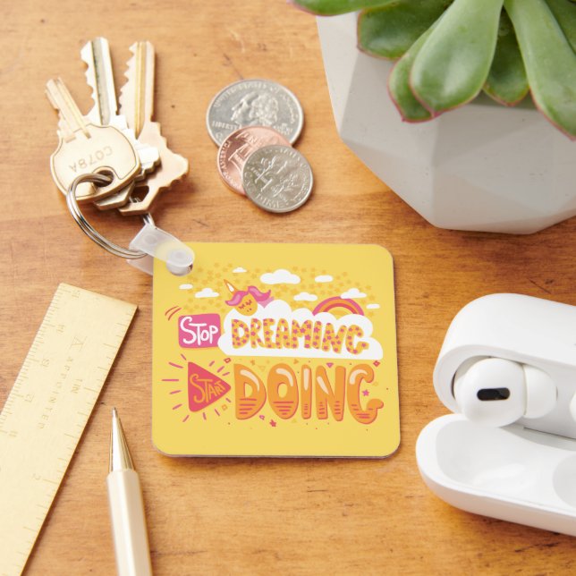 Stop Dreaming, Start Doing Pale Yellow Metal Key Ring (Desk)