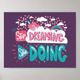Stop Dreaming, Start Doing Purple-Green Poster