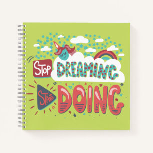Stop Dreaming, Start Doing Soft Lime Notebook