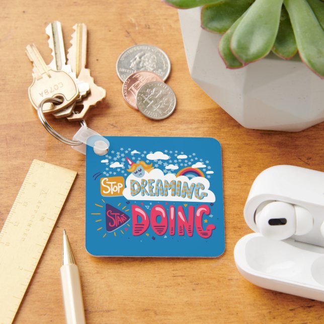 Stop Dreaming, Start Doing Steel Blue Metal Key Ring (Desk)