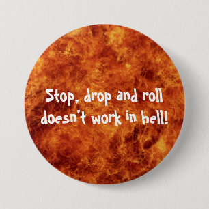 Stop, drop and roll button