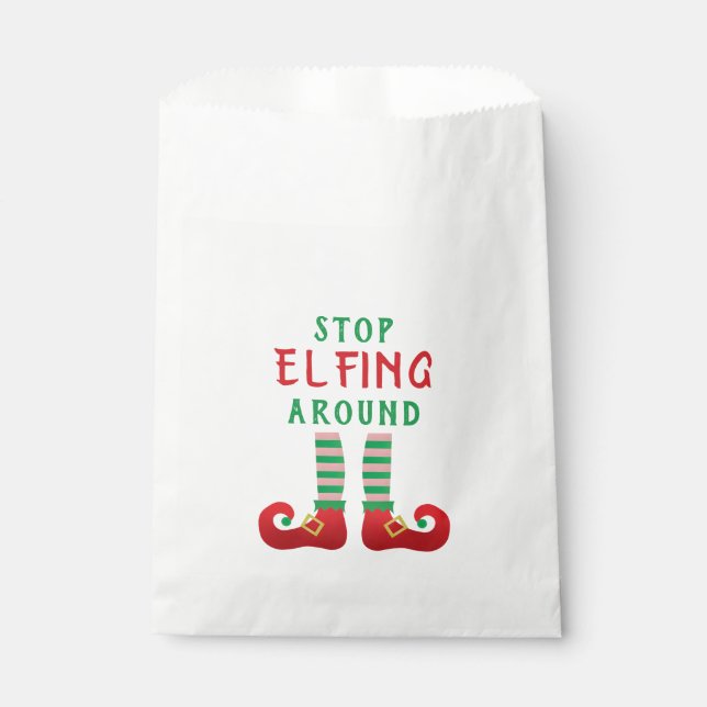 Stop Elfing Around Funny Christmas Saying Green Favour Bags (Front)