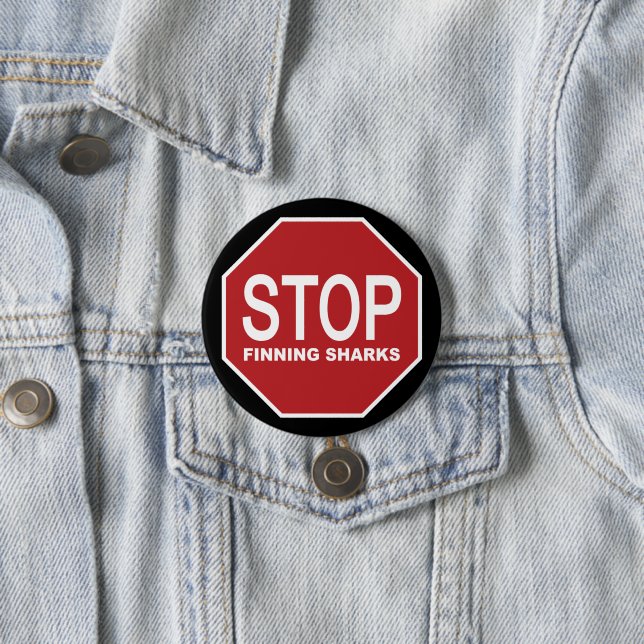 Stop Finning Sharks Sign 7.5 Cm Round Badge (In Situ)