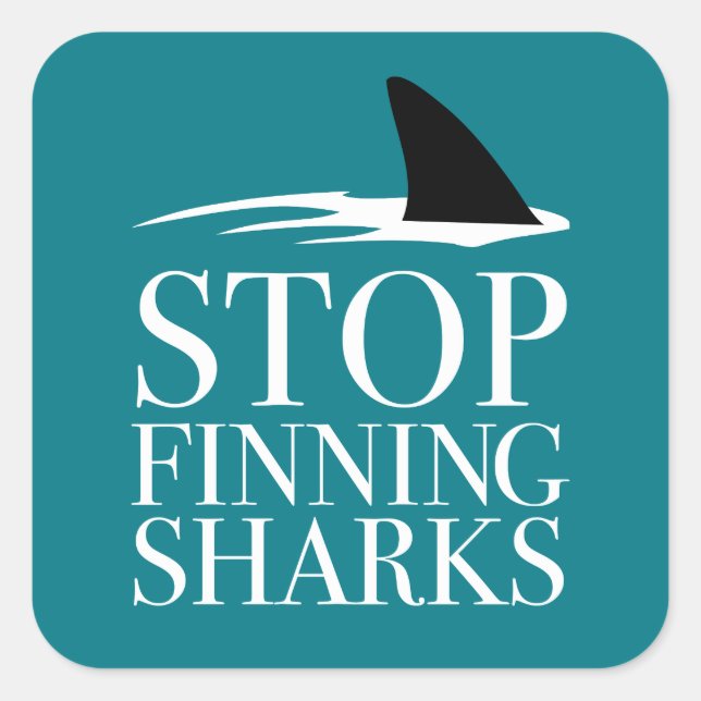 STOP FINNING SHARKS SQUARE STICKER (Front)
