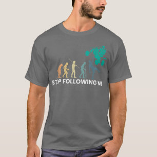 Stop Following Me Evolution Quad Bike Rider1332 T-Shirt