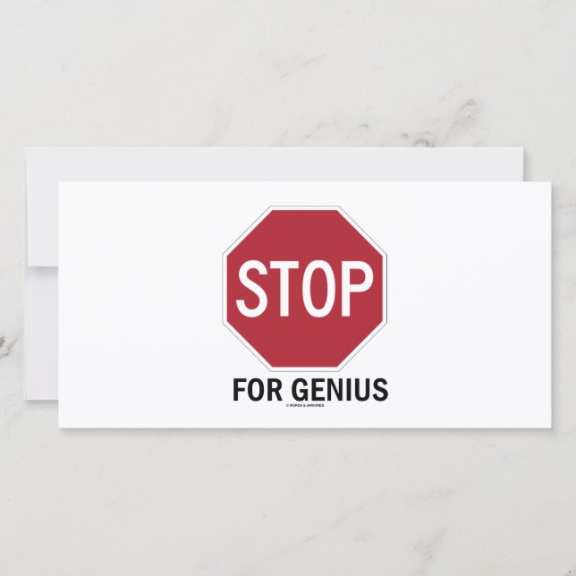 Stop For Genius (Stop Sign) (Front)
