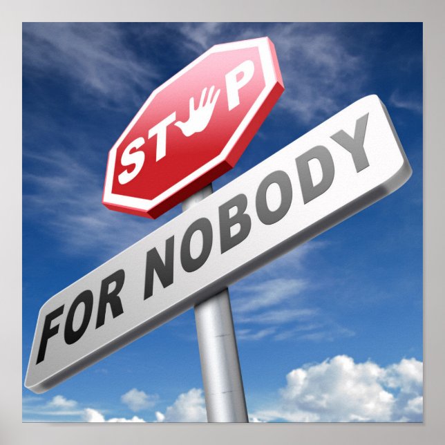 Stop for Nobody Poster (Front)
