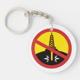 Stop Fracking Key Ring