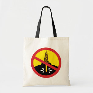 Stop Fracking Tote Bag