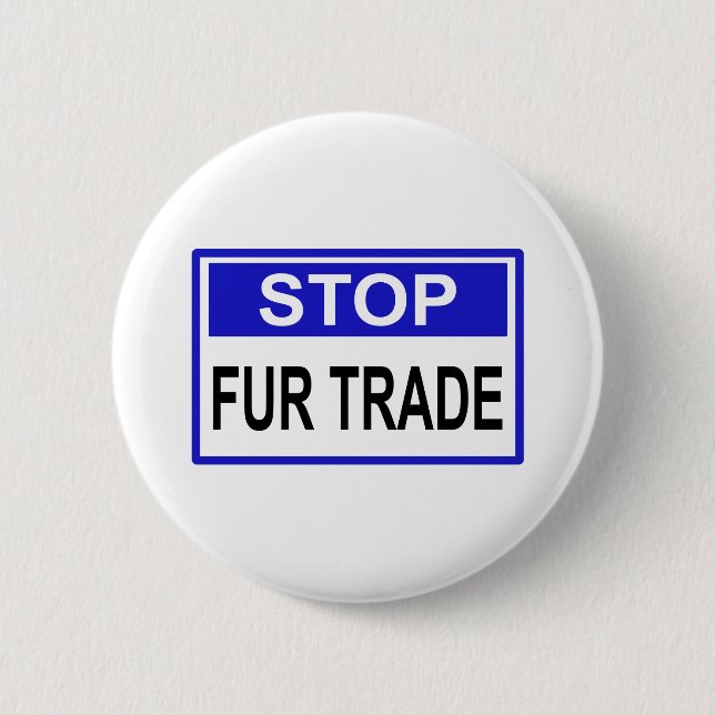 Stop Fur Trade Blue sign 6 Cm Round Badge (Front)