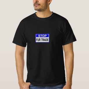 Stop Fur Trade Blue sign T-Shirt