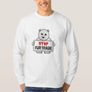 Stop Fur Trade Sad Polar Bear T-Shirt