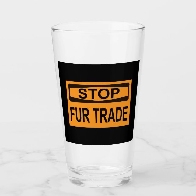 Stop Fur Trade Sign orange Glass (Front)