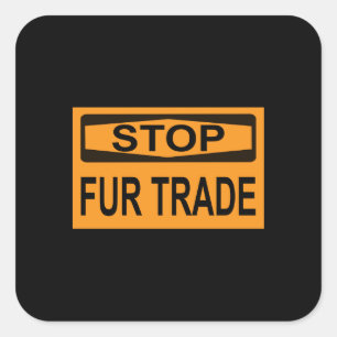 Stop Fur Trade Sign orange Square Sticker