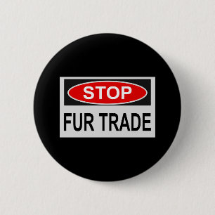Stop Fur Trade Sign red 6 Cm Round Badge