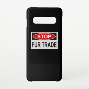 Stop Fur Trade Sign red Samsung Galaxy Case