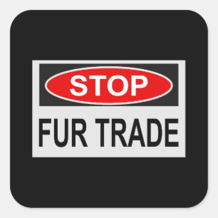 Stop Fur Trade Sign red Square Sticker