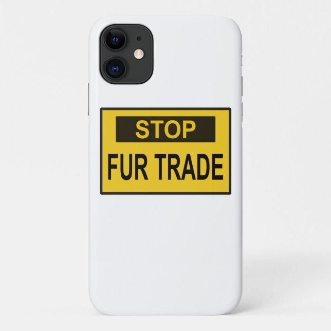 Stop Fur Trade Sign yellow Case-Mate iPhone Case (Back)