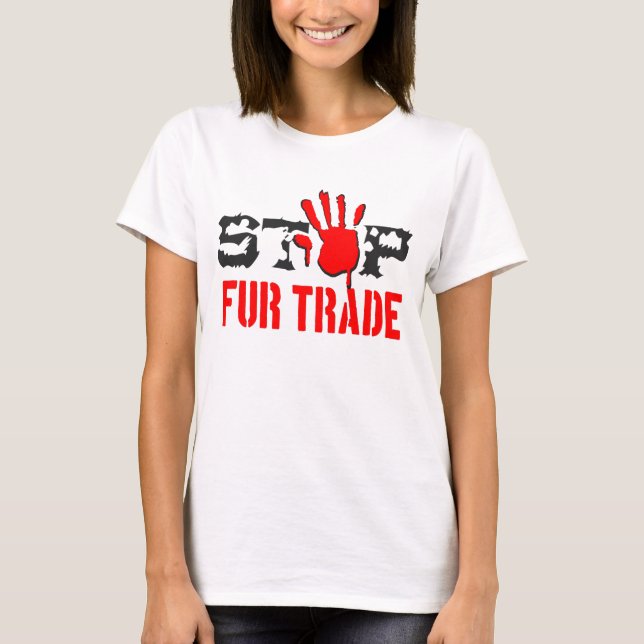 Stop Fur Trade T-Shirt (Front)
