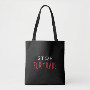 Stop Fur Trade Tote Bag
