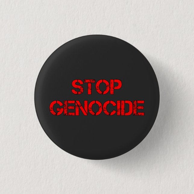 STOP Genocide | Say No to Genocide | Genocide 3 Cm Round Badge (Front)