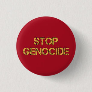 STOP Genocide Say No to Genocide Genocide 3 Cm Round Badge