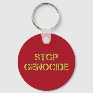 STOP Genocide   Say No to Genocide   Genocide Key Ring