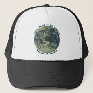 Stop Global Dimming Trucker Hat