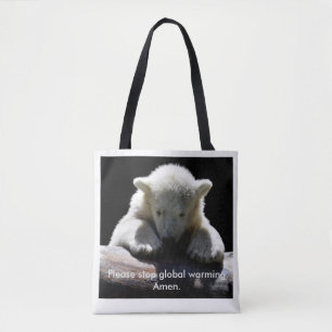 Stop Global Warming Polar Bear Tote Bag
