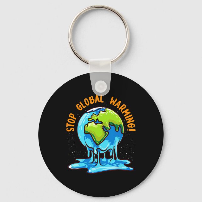 Stop Glol Warming Climate Change Earth Day Environ Key Ring (Front)