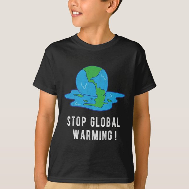 Stop Glol Warming Climate Change Earth Day Tee  (Front)