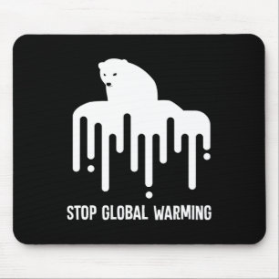 Stop Glol Warming Climate Change Polar Bear Enviro Mouse Mat