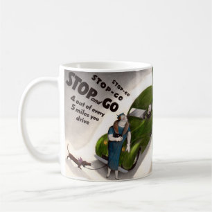 Stop, Go, but don’t hit the fat lady or her dog Coffee Mug